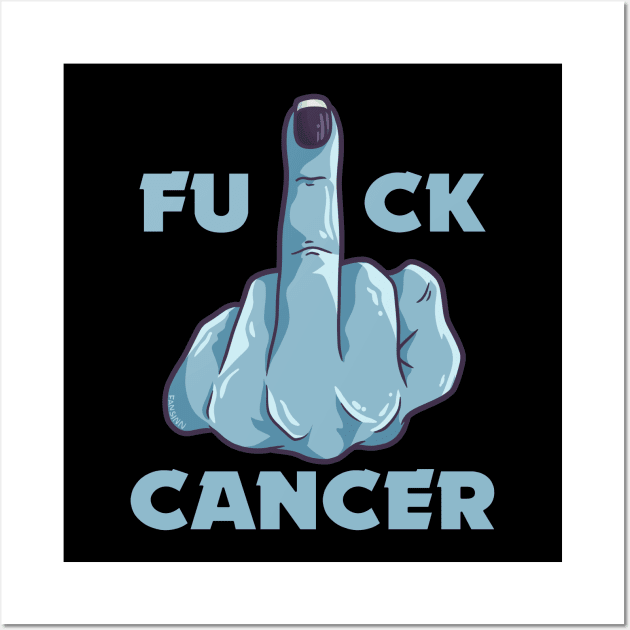 Fuck Cancer Wall Art by fansinn